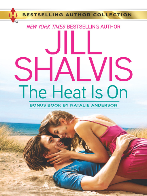 Title details for The Heat Is On: Blame It On the Bikini by Jill Shalvis - Available